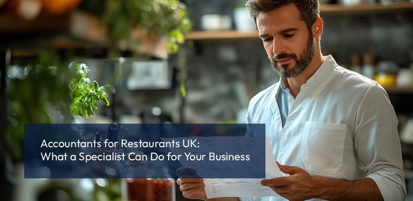 Accountants for Restaurants UK_ What a Specialist Can Do for Your Business Accountants for Restaurants UK_ What a Specialist Can Do for Your Business