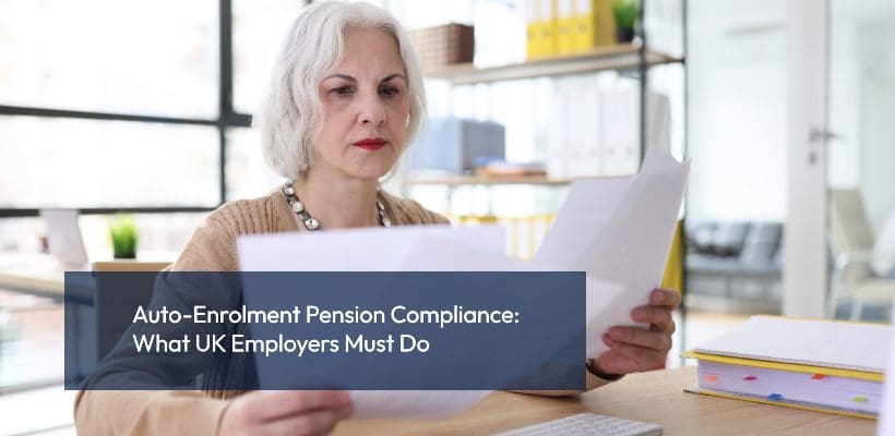Auto-Enrolment Pension Compliance_ What UK Employers Must Do employer reviewing pension documents office UK